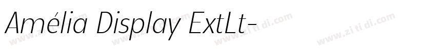 Amélia Display ExtLt字体转换
